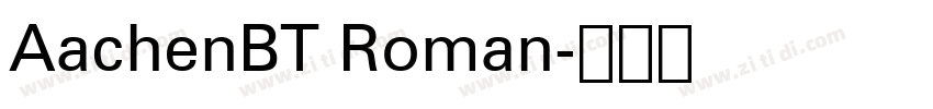 AachenBT Roman字体转换
